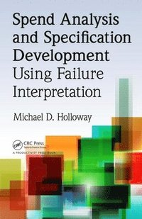 bokomslag Spend Analysis and Specification Development Using Failure Interpretation