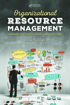Jussi Kantola - Organizational Resource Management, Inbunden