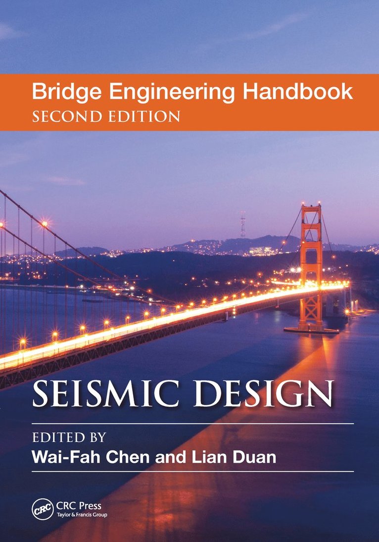 Wai-Fah Chen, Lian Duan, USA) Chen, Wai-Fah (University of Hawaii, Honolulu, USA) Duan, Lian (California Department of Transportation, Sacramento - Bridge Engineering Handbook, Inbunden