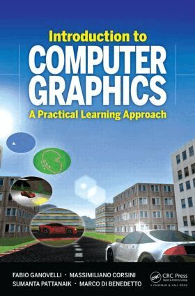 Fabio Ganovelli, Massimiliano Corsini, Sumanta Pattanaik, Marco Di Benedetto - Introduction to Computer Graphics, Inbunden
