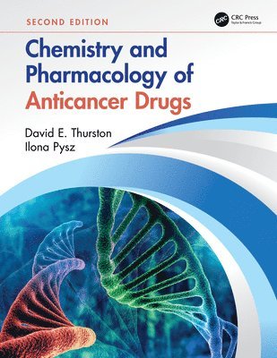 bokomslag Chemistry and Pharmacology of Anticancer Drugs