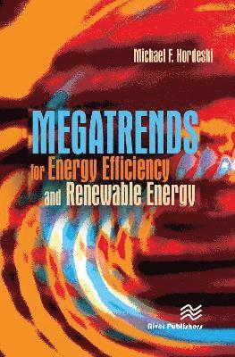 bokomslag Megatrends for Energy Efficiency and Renewable Energy