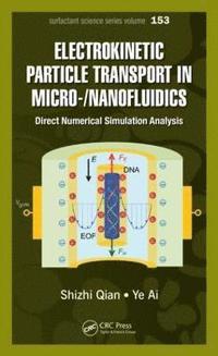 bokomslag Electrokinetic Particle Transport in Micro-/Nanofluidics