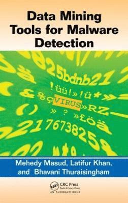 Data Mining Tools for Malware Detection 1
