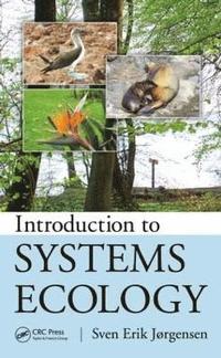 bokomslag Introduction to Systems Ecology