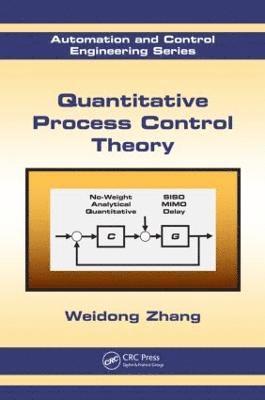 Quantitative Process Control Theory 1
