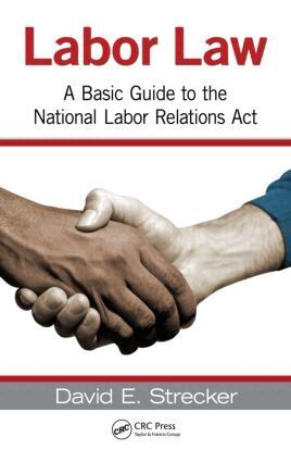 David E. Strecker - Labor Law, Inbunden