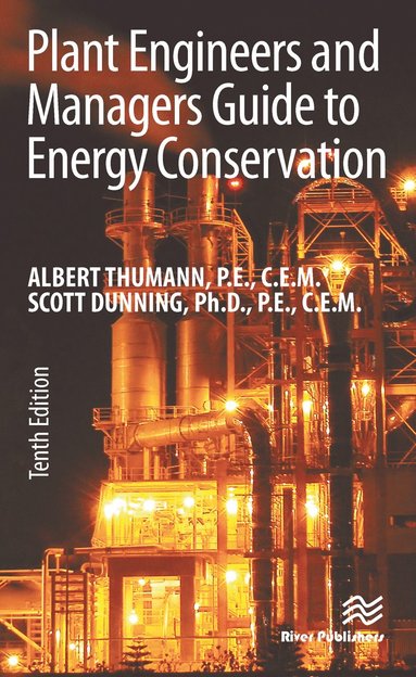 bokomslag Plant Engineers and Managers Guide to Energy Conservation