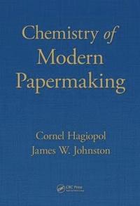 bokomslag Chemistry of Modern Papermaking