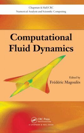 Frederic Magoules - Computational Fluid Dynamics, Inbunden