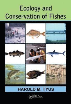 Ecology and Conservation of Fishes 1