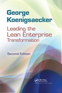 bokomslag Leading the Lean Enterprise Transformation