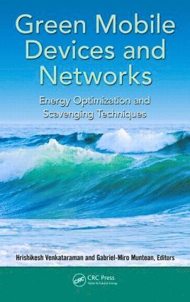 Hrishikesh Venkataraman, Gabriel-Miro Muntean - Green Mobile Devices and Networks, Inbunden