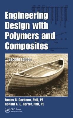 Engineering Design with Polymers and Composites 1