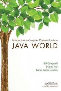 bokomslag Introduction to Compiler Construction in a Java World