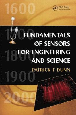 bokomslag Fundamentals of Sensors for Engineering and Science