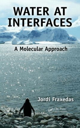 Jordi Fraxedas - Water at Interfaces, Inbunden