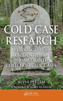 Cold Case Research Resources for Unidentified, Missing, and Cold Homicide Cases 1