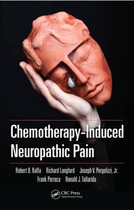 Robert B. Raffa, Richard Langford, Jr. Pergolizzi, Frank Porreca, Ronald J. Tallarida - Chemotherapy-Induced Neuropathic Pain, Inbunden