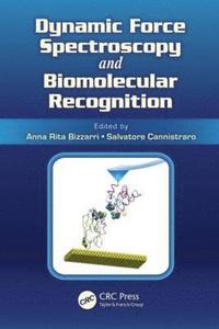 bokomslag Dynamic Force Spectroscopy and Biomolecular Recognition