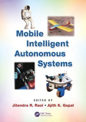 bokomslag Mobile Intelligent Autonomous Systems