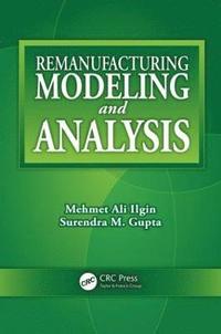 bokomslag Remanufacturing Modeling and Analysis