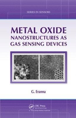 Metal Oxide Nanostructures as Gas Sensing Devices 1