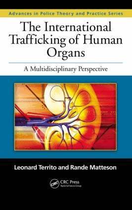 Leonard Territo, Rande Matteson - International Trafficking of Human Organs, Inbunden