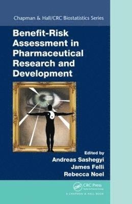 Benefit-Risk Assessment in Pharmaceutical Research and Development 1