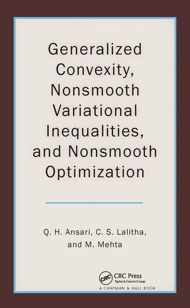 bokomslag Generalized Convexity, Nonsmooth Variational Inequalities, and Nonsmooth Optimization