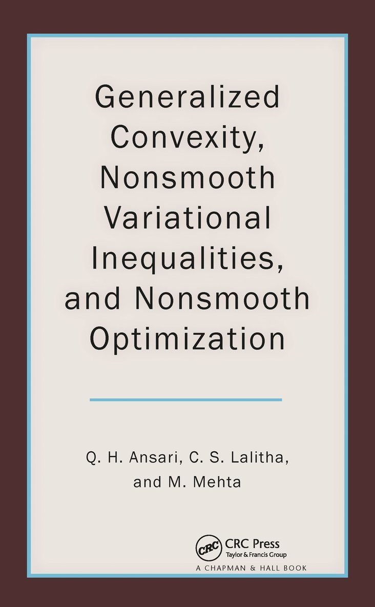 Generalized Convexity, Nonsmooth Variational Inequalities, and Nonsmooth Optimization 1