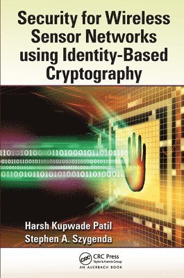 bokomslag Security for Wireless Sensor Networks Using Identity-Based Cryptography