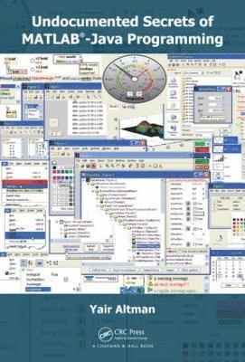 bokomslag Undocumented Secrets of MATLAB-Java Programming