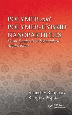 Polymer and Polymer-Hybrid Nanoparticles 1