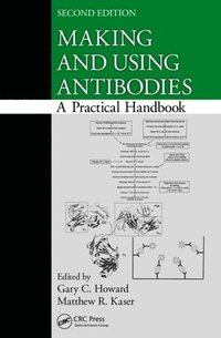 bokomslag Making and Using Antibodies