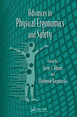 Advances in Physical Ergonomics and Safety 1