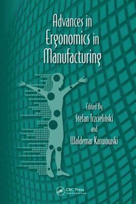 Advances in Ergonomics in Manufacturing 1