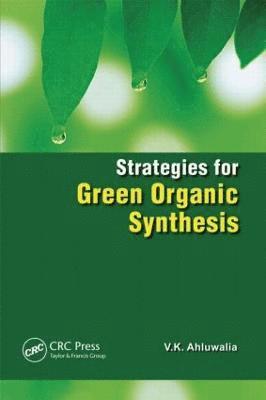 bokomslag Strategies for Green Organic Synthesis