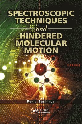 bokomslag Spectroscopic Techniques and Hindered Molecular Motion