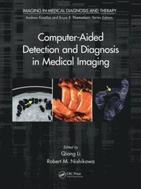 bokomslag Computer-Aided Detection and Diagnosis in Medical Imaging