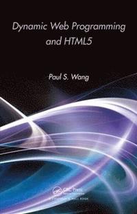 bokomslag Dynamic Web Programming and HTML5