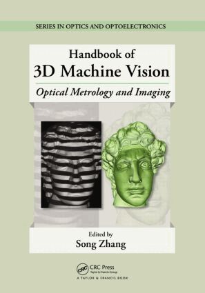 Song Zhang - Handbook of 3D Machine Vision, Inbunden