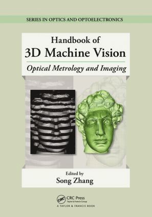 Handbook of 3D Machine Vision 1