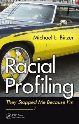 Michael L. Birzer - Racial Profiling, Inbunden