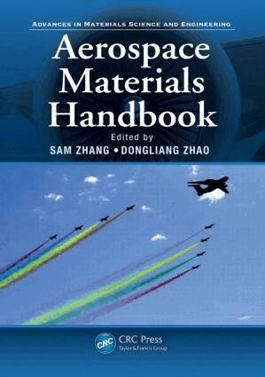 Sam Zhang, Dongliang Zhao - Aerospace Materials Handbook, Inbunden