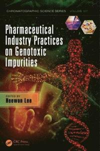 bokomslag Pharmaceutical Industry Practices on Genotoxic Impurities
