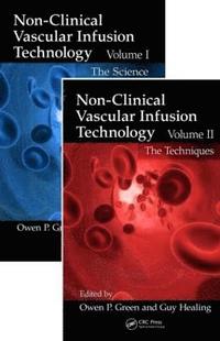 bokomslag Non-Clinical Vascular Infusion Technology, Two Volume Set