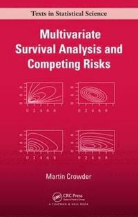 bokomslag Multivariate Survival Analysis and Competing Risks