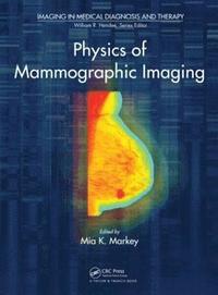 bokomslag Physics of Mammographic Imaging