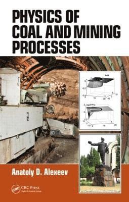 bokomslag Physics of Coal and Mining Processes